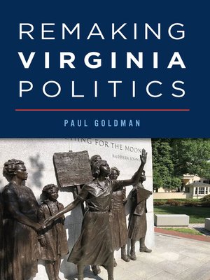 cover image of Remaking Virginia Politics
